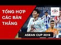 TỔNG HỢP TẤT CẢC BÀN THẮNG ASIAN CUP 2019