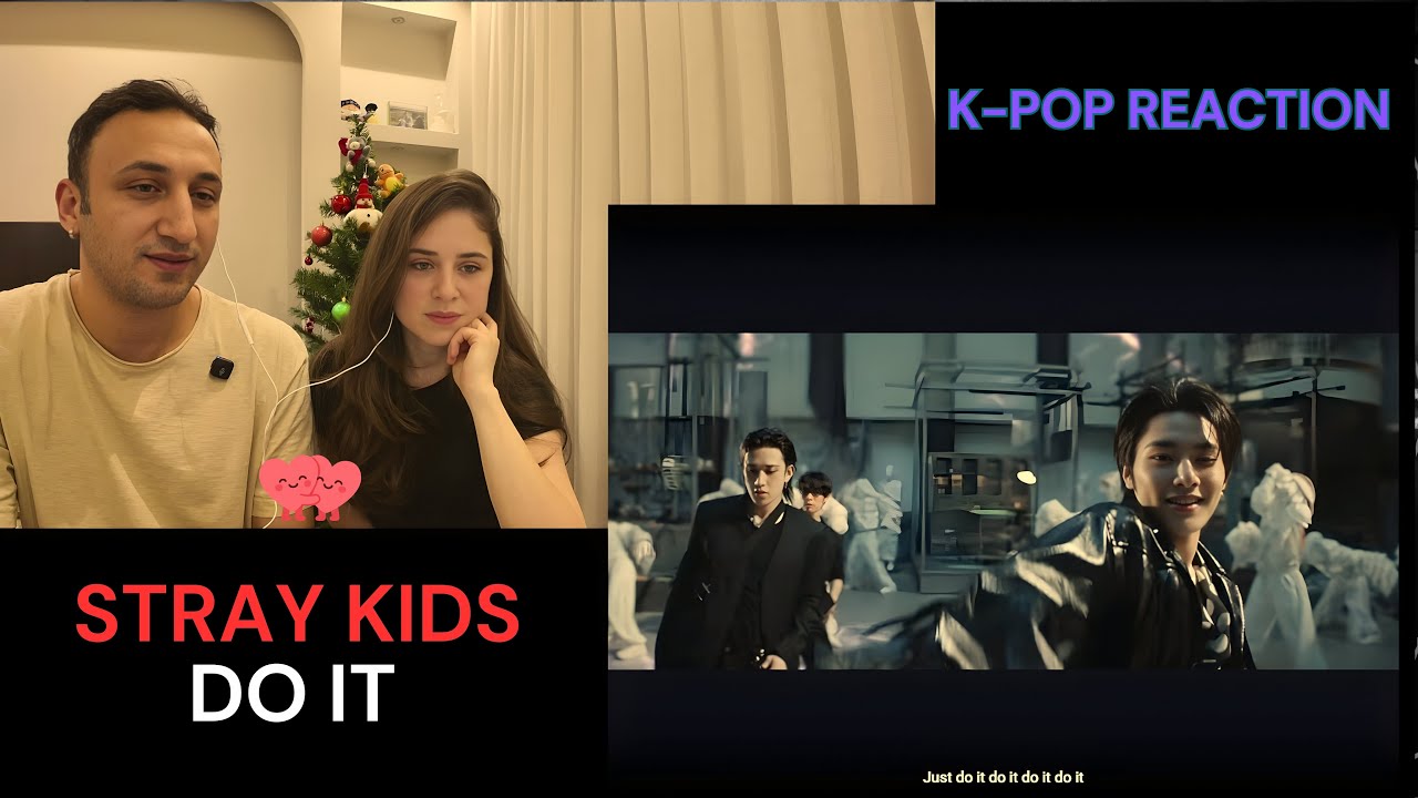 Реакции на клип и танцевальное выступление STRAY KIDS "DO IT"