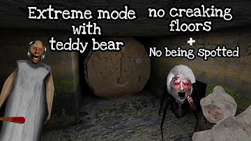 Granny v1.8 - Extreme Mode With Teddy Bear + No Creaking Floors & No Being Spotted | Sewer Escape