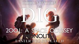 Hidden Within The Dig: 2001 Monolith Easter Egg Revealed