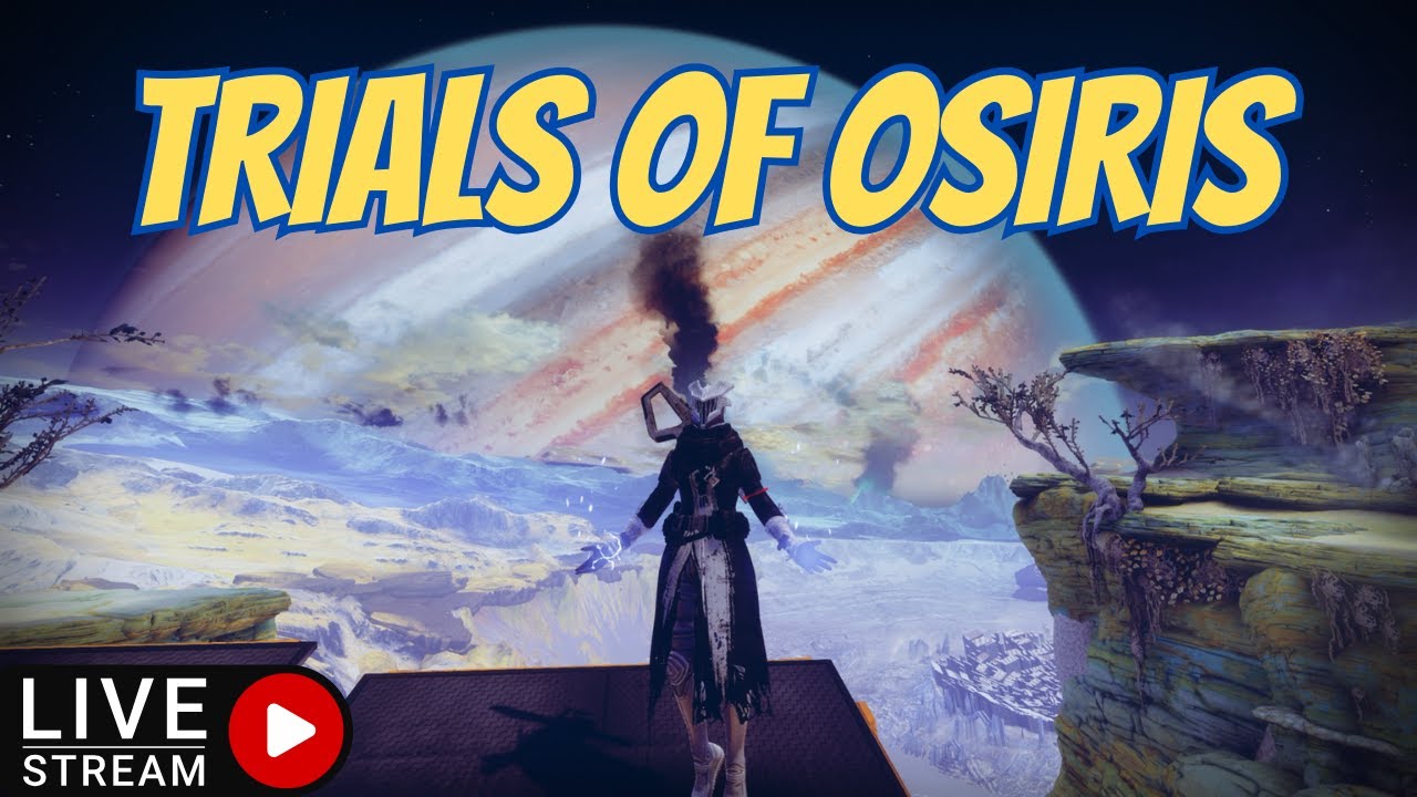 Osiris Rising Game LIVE | TRIALS OF OSIRIS Can WE FINALLY PLAY THE GAME | 1600 flawless ...