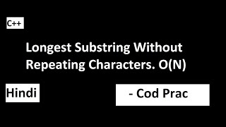 3. Longest Substring Without Repeating Characters | Leetcode | Hindi