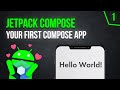 Creating Your First Jetpack Compose App - Android Jetpack Compose - Part 1