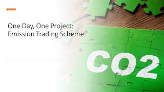 One Day, One Concept: Emission Trading Scheme