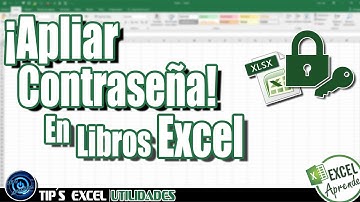 PROTEGER CON CONTRASEÑA ARCHIVOS DE EXCEL