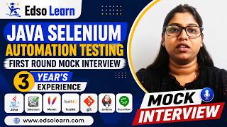 Java Selenium Mock Interview | First Round | 3 years Experience | Edso Learn