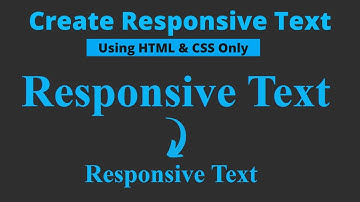 Responsive Text using HTML & CSS || Responsive Font Size with html css