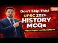 📘 UPSC HISTORY QUESTION | Part 4 | Important MCQs for Upcoming UPSC Exam | Prelims 2026