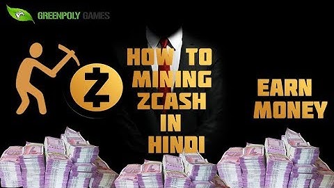 How mine zcash in Hindi #greenpolygames