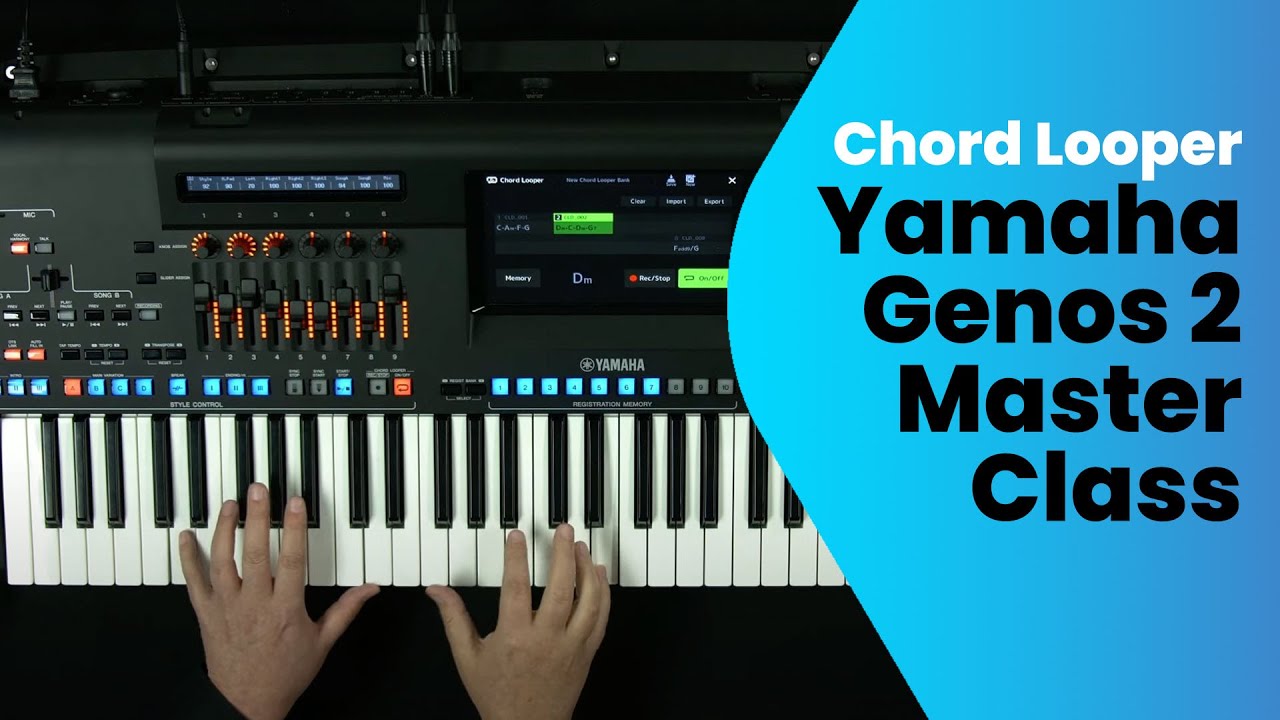 Yamaha Genos 2 Chord Looper Masterclass