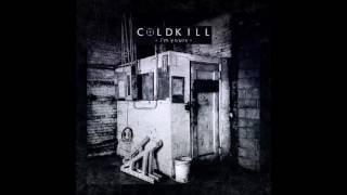 coldkill - I'm Yours (Club Mix)