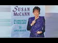 Susan Mccann — String Of Diamonds Medley What I&#39;ve Got In Mind Stand By Your Man Send Me The Pillow