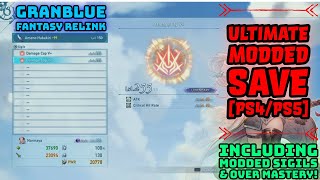 Granblue Fantasy Relink [PS4/PS5] Cheats: Ultimate Modded Save #ps5cheats