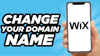 How To Change Your Wix Domain Name | Easy Tutorial (2025)