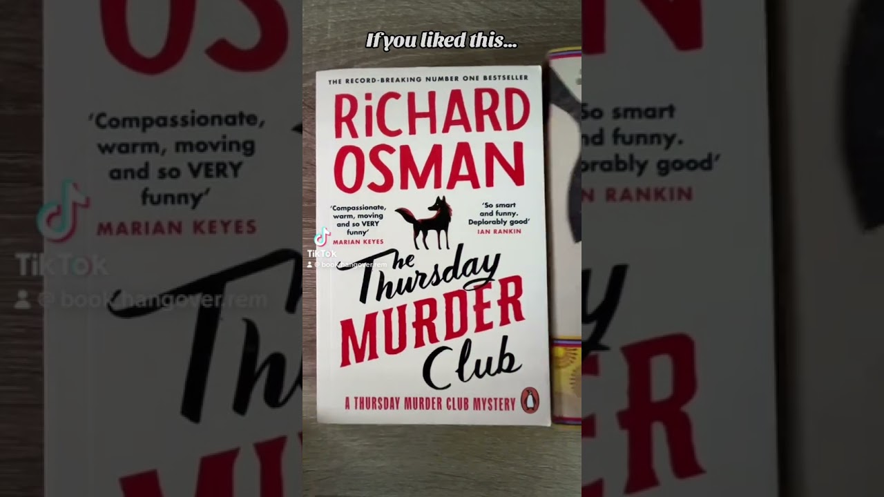If you liked Richard Osman’s The Thursday Murder Club then try this