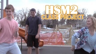 High School Musical 2 PSA (School Project)