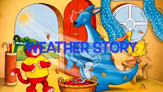 Weather Story Cookie Friends Story Childrens Story Weather Vocabulary Clothes Story