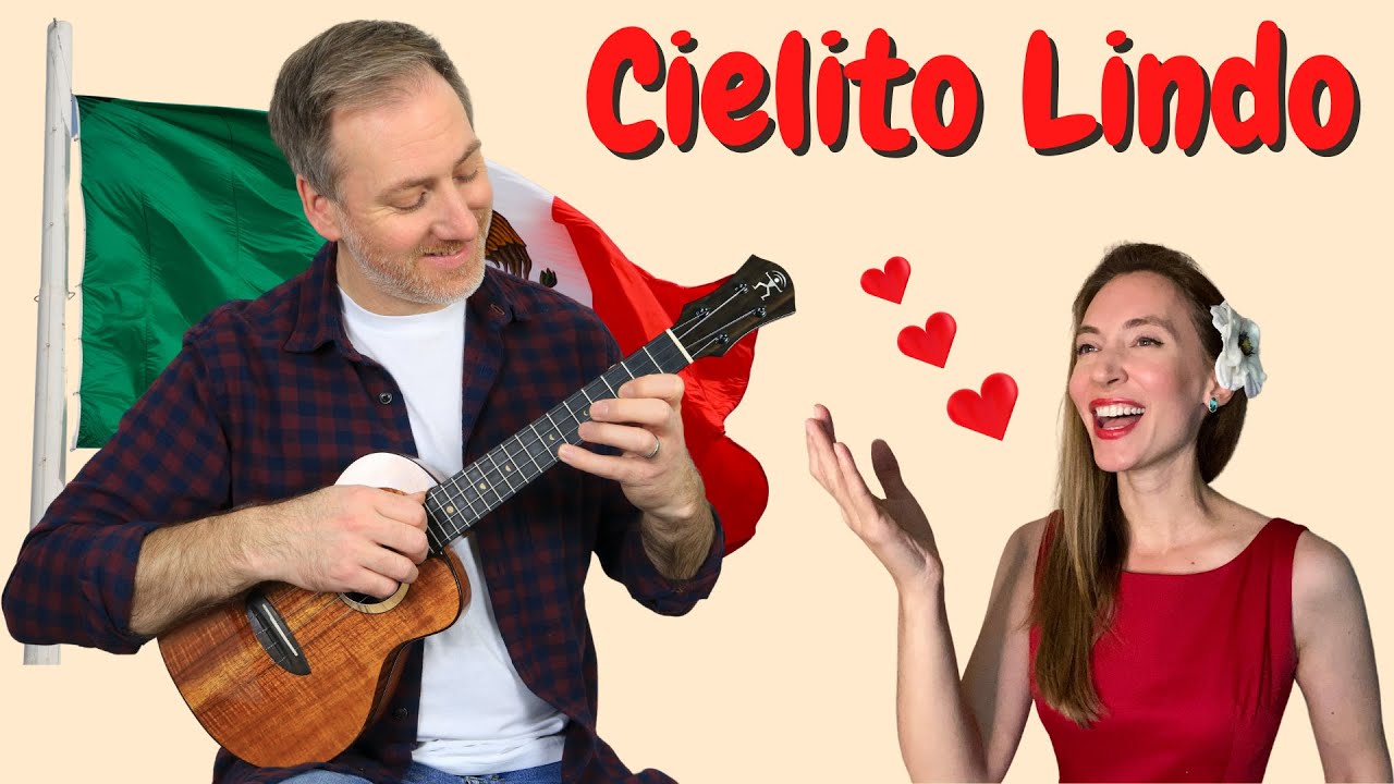 Learn a Beautiful Mexican Folk Song on Ukulele "Cielito Lindo" YouTube