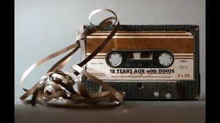 10 YEARS AOR with Dinos