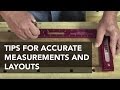 Tips for Woodworking Measurements and Layouts