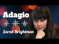 "Адажио"  --  Сара Брайтман (сопрано).