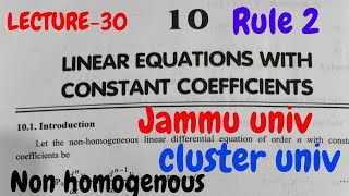 Linear diff. equations with constant Coefficients (non -homogenous) rule 2 || JU || cluster univ