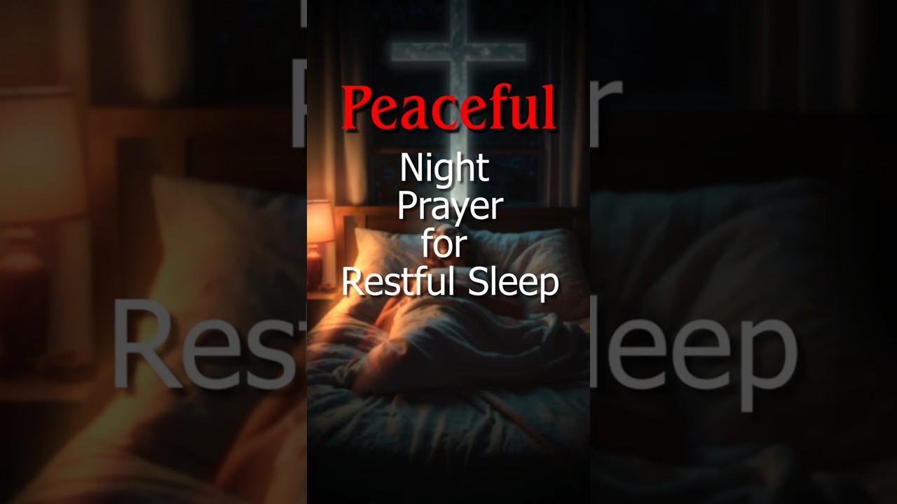🕊️ Peaceful Night Prayer for Restful Sleep 🌙🙏 