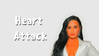 Heart Attack - Demi Lovato (Lyric)
