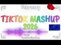 Tikr mashup 🌸 2026 🌸