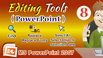 Editing Tools In MS PowerPoint - Find, Replace, Replace Fonts, Selection Pane | Be A Computer Expert