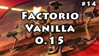 Factorio 0.15 - Vanilla - Part 14 - High Tech Science Pack!
