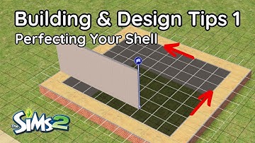 The Sims 2 Building & Design Tips 1 - Perfecting Your Shell