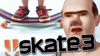 LA GORDURA, PAPADOPOULOS Y UN SKATE | Skate 3