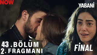 Yabani 43. Bölüm Iz