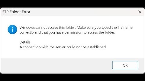 A connection with the server could not be established | FTP folder error | LIVEAKSAHY