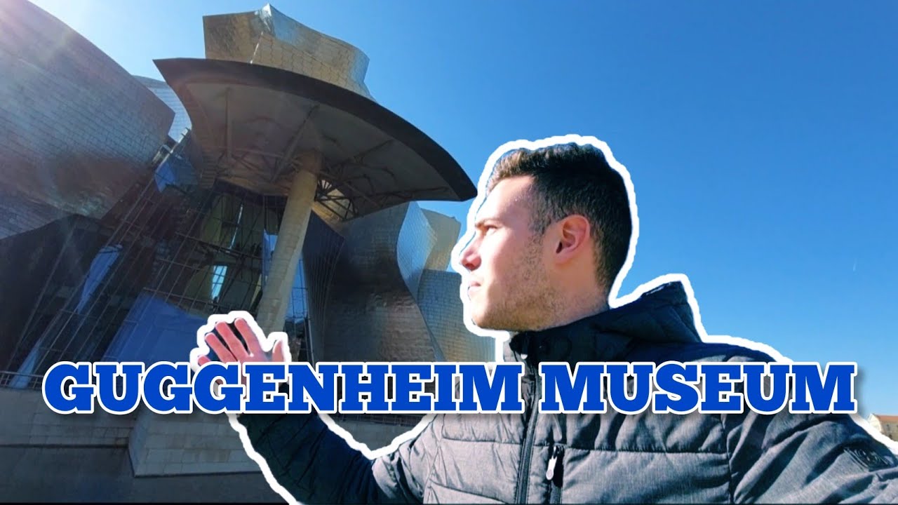 Guggenheim Museum di Bilbao!