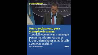 Adorni, reglamento para el empleo de armas: &quot;Sabemos que es una mala noticia para los delincuentes&quot;