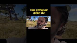rust mobile beta ending vibe #rustmobile #rust #survival #rustрейд #youtubeshorts