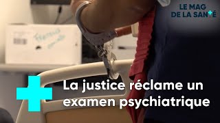 Au cœur des urgences psychiatriques du CHU de Montpellier 5/5 - Le Magazine de la Santé