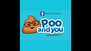 Poo and You: Constipation| Akron Children’s Gastroenterology