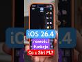 iOS 26.4 - 4 ważne funkcje i nadal bez polskiej Siri
