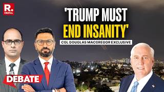 Trump Must Disengage From Insane War: Col Douglas Macgregor On The Debate | Exclusive