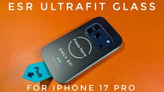 ESR UltraFit: $9 Screen Protection! #ESRUltraFit #iPhone17Pro #ESRaccessories