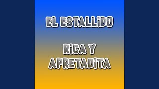 Rica Y Apretadita