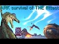 スピノと爆弾スターマインで天下統一　26試合目　【ARK Survival Evolved】