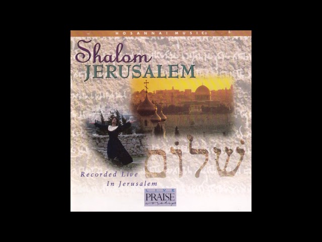 PAUL WILBUR~ SHALOM JERUSALEM ALBUM PART I - 1995 - YouTube