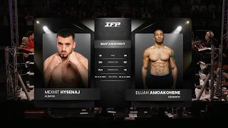 Ifp Fight Series 4 Mexhit Hysenaj Vs Elijah Amoakohene Ring Battle