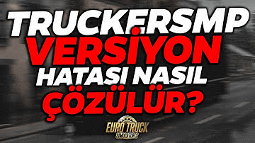 How to Fix TruckersMP VERSION ERROR? (Unsupported Game Version Detected!)