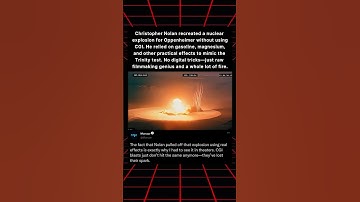 Christopher Nolan recreated a nuclear explosion for Oppenheimer without using CGI. He relied on