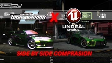 NFSU2 X UNREAL ENGINE 5 REMAKE - SIDE BY SIDE COMPRASION
